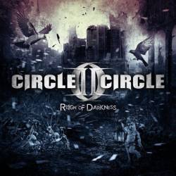 Circle II Circle : Reign of Darkness